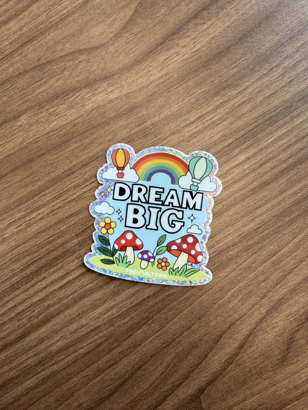 "Dream Big" Glitter Sticker